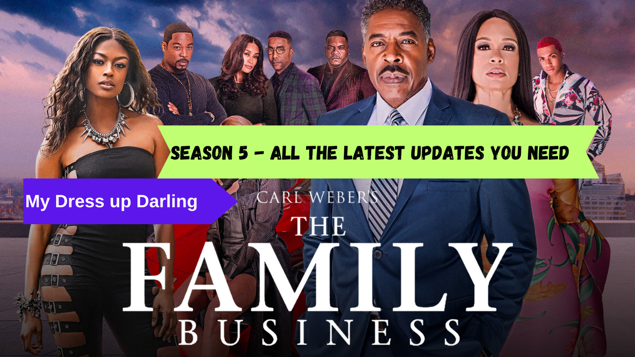 Family Business Season 4: Release Date, Cast Updates and What to Expect